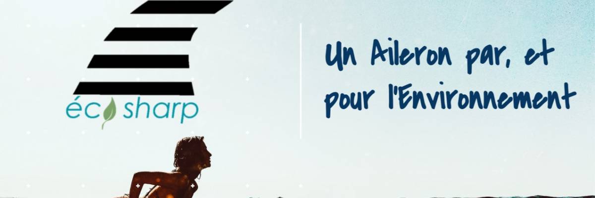 EcoSharp l'aileron surf éco-responsable lance sa campagne participative